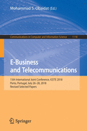 E-Business and Telecommunications: 15th International Joint Conference, Icete 2018, Porto, Portugal, July 26-28, 2018, Revised Selected Papers
