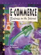 E-Commerce: Business on the Internet - McLaren, Bruce J, and McLaren, Constance H