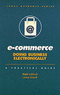 E-commerce: Doing Business Electronically