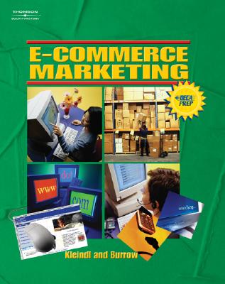 E-Commerce Marketing - Kleindl, Brad, and Burrow, James L