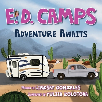 E. D. Camps, Adventure Awaits - Gonzales, Lindsay