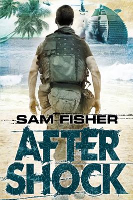 E-FORCE: Aftershock - Fisher, Sam