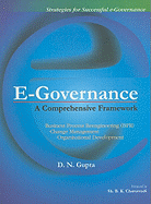 E-Governance: A Comprehensive Framework