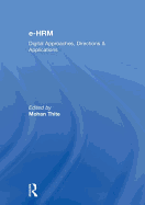 e-HRM: Digital Approaches, Directions & Applications