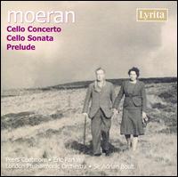 E. J. Moeran: Cello Concerto; Cello Sonata; Prelude - Eric Parkin (piano); Peers Coetmore (cello); London Philharmonic Orchestra; Adrian Boult (conductor)