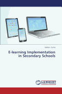 E-Learning Implementation in Secondary Schools