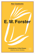 E.M. Forster: Contemporary Critical Essays