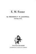 E. M. Forster - McDowell, Frederick P
