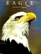 Eagle - Ingram, Terrence N, and Sheppard, Christine (Foreword by)