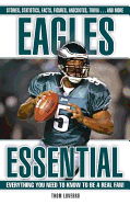 Eagles Essential: Everything You Need to Know to Be a Real Fan!