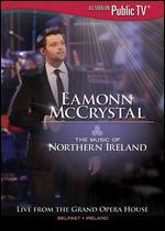 Eamonn McCrystal: The Music of Northern Ireland