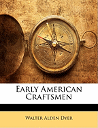 Early American Craftsmen