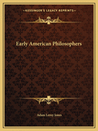 Early American Philosophers