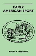 Early American Sport