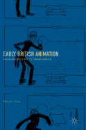 Early British Animation: From Page and Stage to Cinema Screens