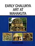 Early Chalukya Art at Mahakuta