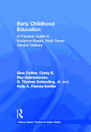 Early Childhood Education: A Practical Guide to Evidence-Based, Multi-Tiered Service Delivery