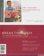 Early Childhood Education Today, Video-Enhanced Pearson Etext -- Access Card