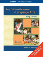 Early Childhood Experiences in Language Arts - Machado, Jeanne M.