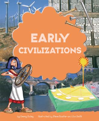 Early Civilizations - Bailey, Gerry
