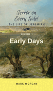 Early Days: Volume 1 of 6