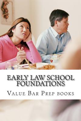 Early Law School Foundations: Introducing IRAC, the universal law school language - Books, Value Bar Prep