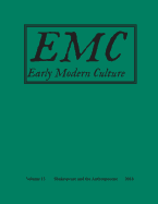 Early Modern Culture:: Vol. 13