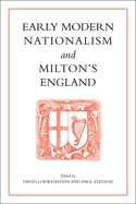 Early Modern Nationalism and Milton's England