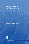 Early Mystics in Turkish Literature