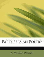 Early Persian Poetry