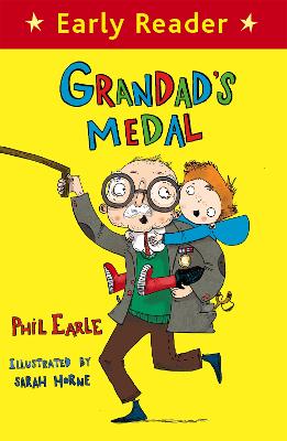 Early Reader: Grandad's Medal - Earle, Phil