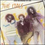 Early Recordings 1971-1979 - The Itals