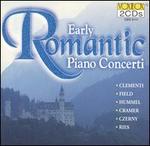 Early Romantic Piano Concerti - Akiko Sagara (piano); Felicja Blumental (piano); Maria Littauer (piano); Martin Galling (piano); Michael Ponti (piano);...