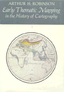 Early Thematic Mapping in the History of Cartography