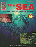 Early Theme: The Sea, Grade 1: Sequential Across-The-Curriculum Activities