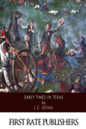 Early Times in Texas