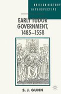 Early Tudor Government, 1485-1558