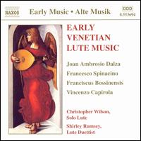 Early Venetian Lute Music - Christopher Wilson (lute); Shirley Rumsey (lute)