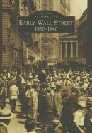 Early Wall Street: 1830-1940