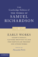 Early Works: 'Aesop's Fables', 'Letters Written to and for Particular Friends' and Other Works