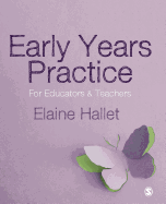 Early Years Practice: For Educators and Teachers