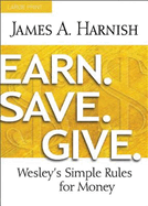 Earn. Save. Give.: Wesley's Simple Rules for Money