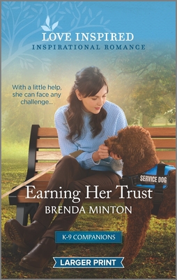 Earning Her Trust: An Uplifting Inspirational Romance - Minton, Brenda