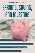 Earning, Saving, and Investing