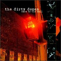 Ears to the Wall - The Dirty Dozen