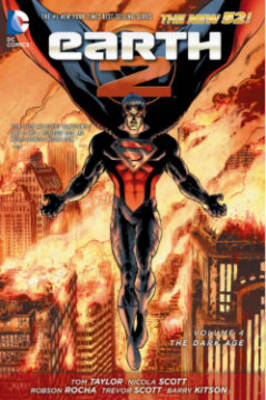 Earth 2 Vol. 4: The Dark Age (The New 52) - Taylor, Tom