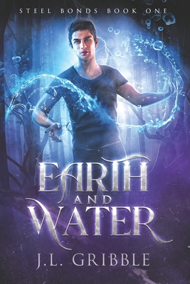 Earth and Water: MM Paranormal Romance - Gribble, J L