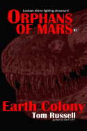 Earth Colony - Russell, Tom