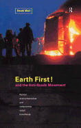 Earth First: Anti-Road Movement