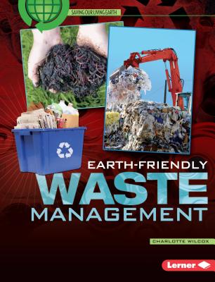 Earth-Friendly Waste Management - Wilcox, Charlotte